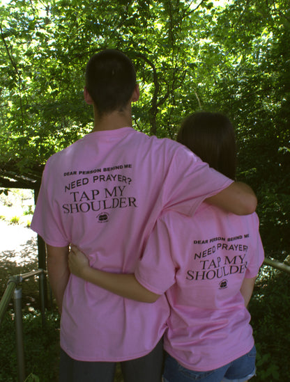 Pink Need prayer shirt