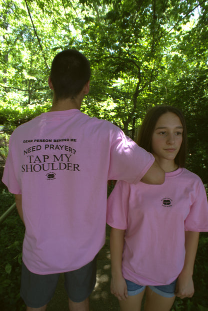 Pink Need prayer shirt