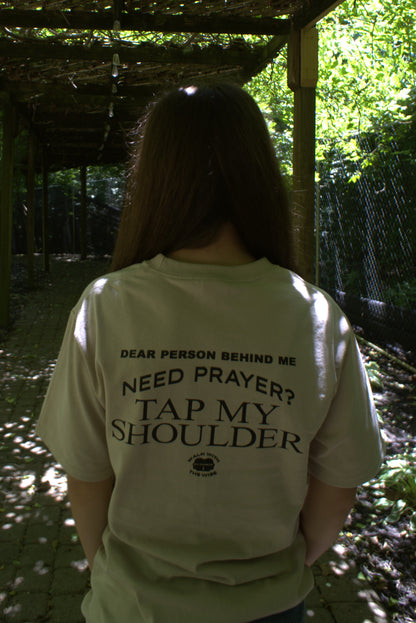 Tan Need prayer shirt